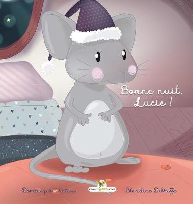 Book cover for Bonne nuit, Lucie !