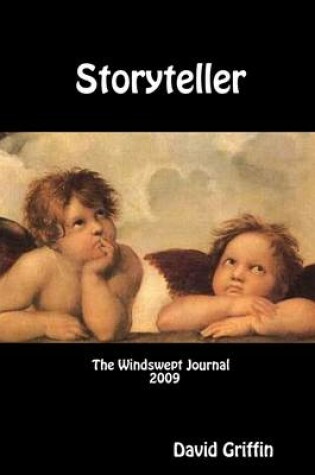 Cover of Storyteller: The Windswept Journal 2009