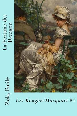 Book cover for La Fortune Des Rougon