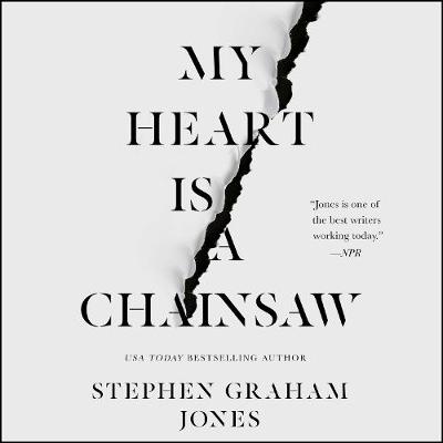 Book cover for My Heart Is a Chainsaw