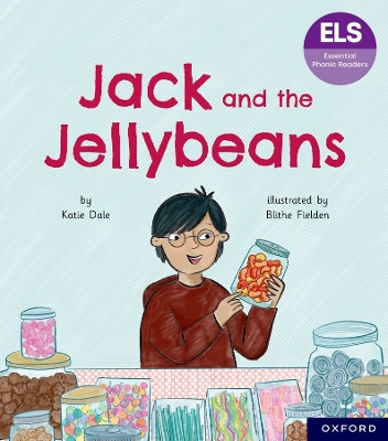 Book cover for Essential Letters and Sounds: Essential Phonic Readers: Oxford Reading Level 6: Jack and the Jellybeans