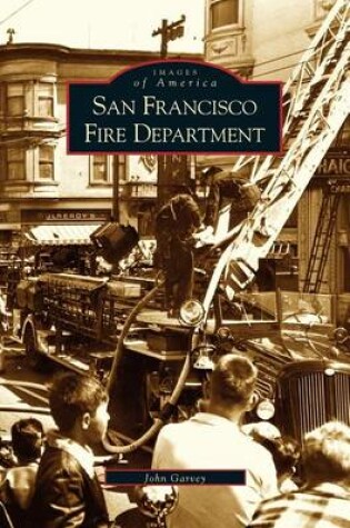 Cover of San Francisco Fire Department