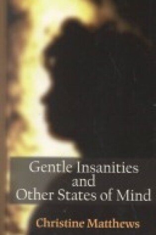 Cover of Gentle Insanities & Other Stat