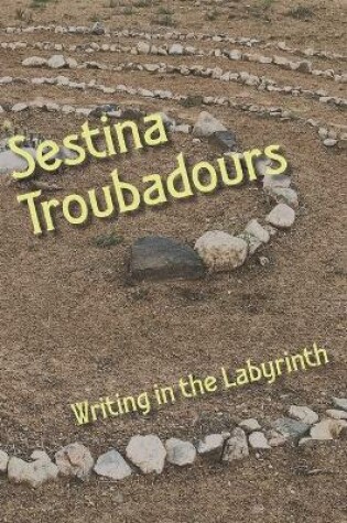 Cover of Sestina Troubadours