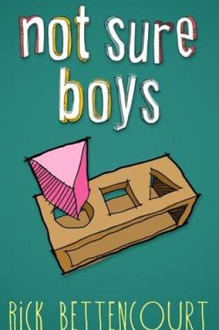 Cover of Not Sure Boys