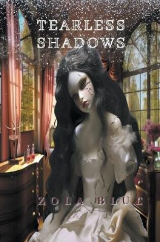 Cover of Tearless Shadows