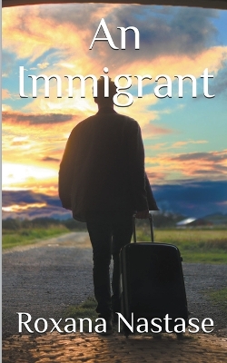 Book cover for An Immigrant
