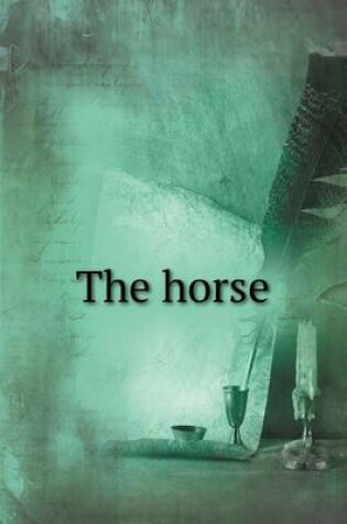 Cover of The horse