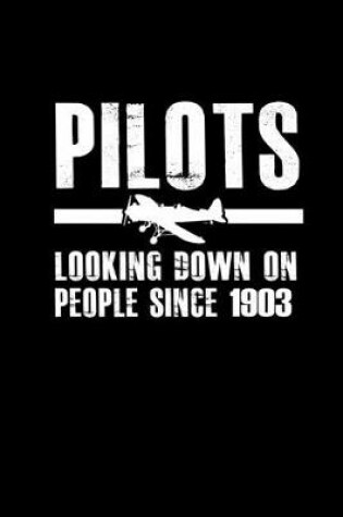 Cover of Pilots looking down on people since 1903