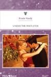 Book cover for Under The Mistletoe