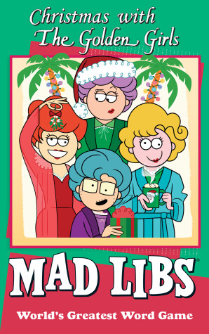 Book cover for Christmas with The Golden Girls Mad Libs