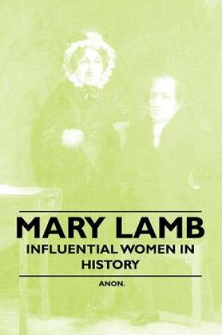 Cover of Mary Lamb - Influential Women in History