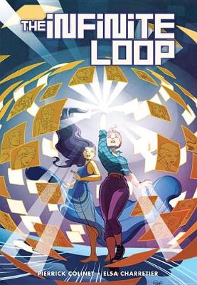 Book cover for The Infinite Loop, Vol. 1 Deluxe Edition