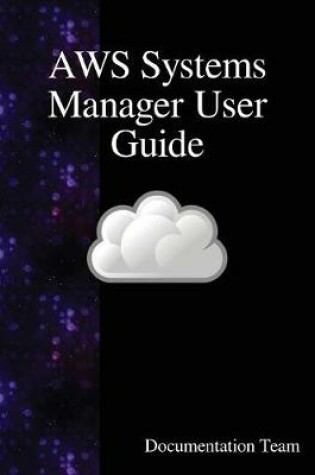 Cover of AWS Systems Manager User Guide