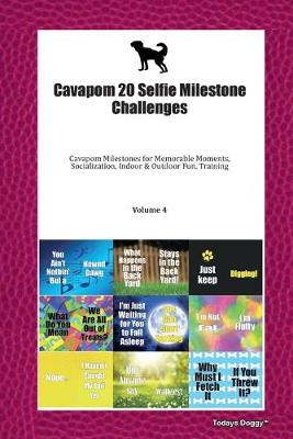 Book cover for Cavapom 20 Selfie Milestone Challenges