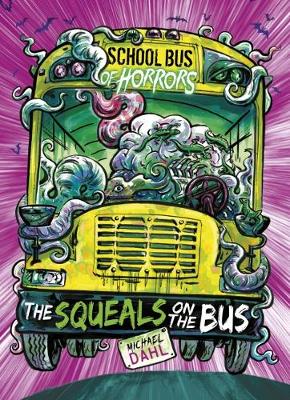 Book cover for School Bus of Horrors Pack A of 6