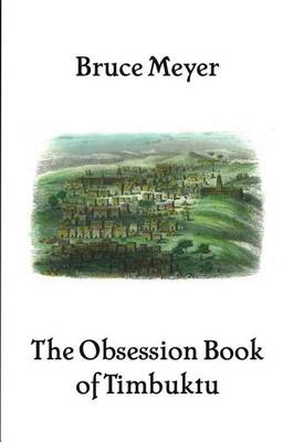 Book cover for The Obsession Book of Timbuktu