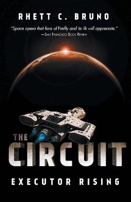 The Circuit by Rhett C Bruno