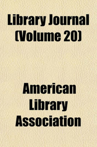 Cover of Library Journal (Volume 20)