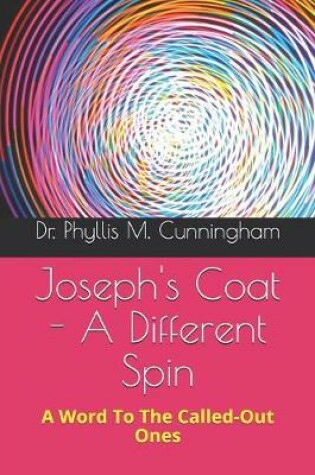 Cover of Joseph's Coat - A Different Spin