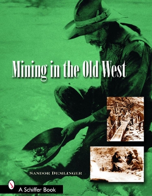 Book cover for Mining in the Old West