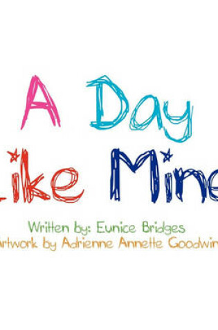 Cover of A Day Like Mine