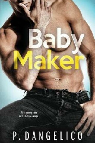 Baby Maker