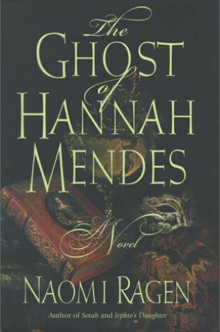 Cover of The Ghost of Hannah Mendes
