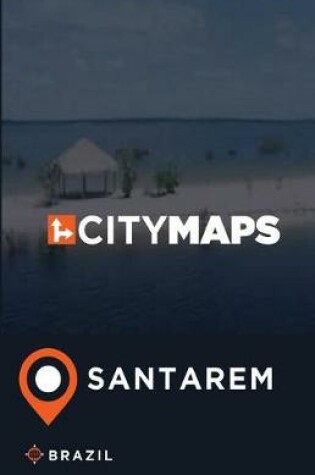 Cover of City Maps Santarem Brazil