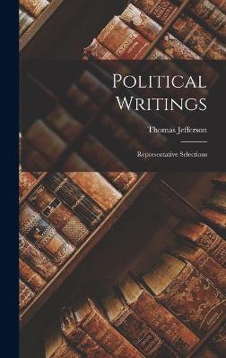 Book cover for Political Writings; Representative Selections