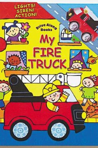 Cover of My Fire Truck