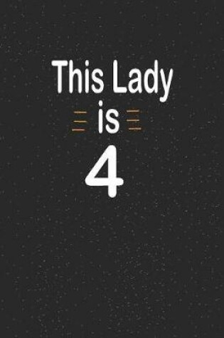 Cover of This lady is 4