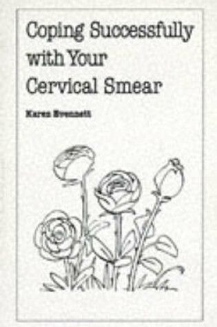 Cover of Coping with Your Cervical Smear