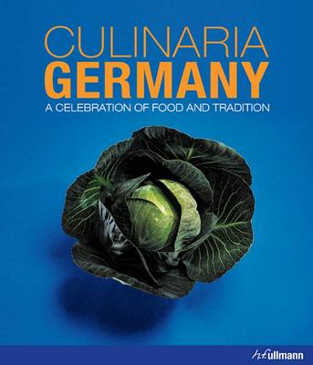 Book cover for Culinaria Germany: A Celebration of Food and Tradition