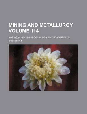 Book cover for Mining and Metallurgy Volume 114