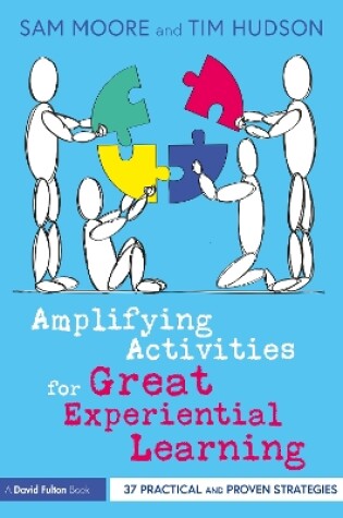 Cover of Amplifying Activities for Great Experiential Learning