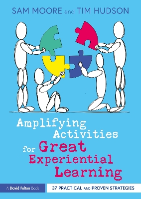 Book cover for Amplifying Activities for Great Experiential Learning
