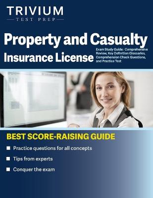 Book cover for Property and Casualty Insurance License Exam Study Guide