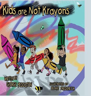 Book cover for Kids Are Not Krayons!