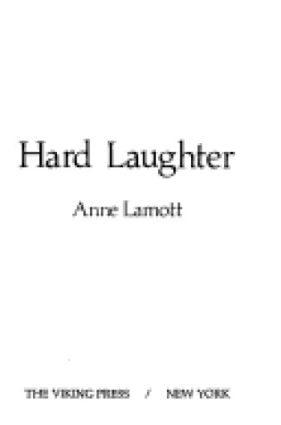 Cover of Hard Laughter