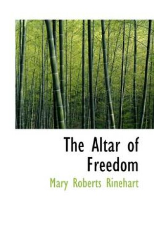 Cover of The Altar of Freedom