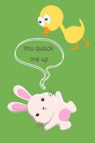 Cover of You Quack Me Up