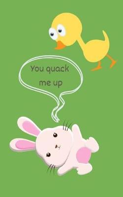 Book cover for You Quack Me Up