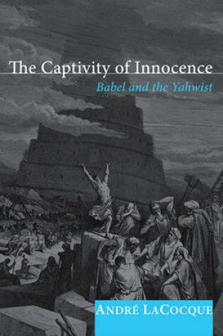 Cover of The Captivity of Innocence