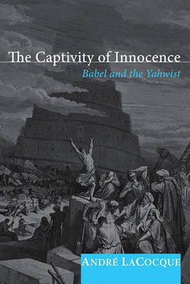 Book cover for The Captivity of Innocence