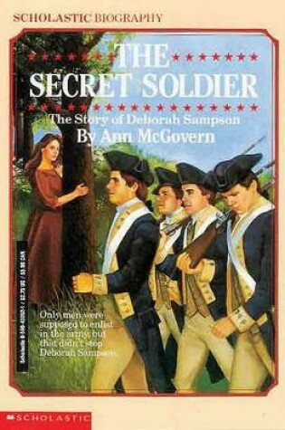 Cover of Secret Soldier: The Story of Deborah Sampson