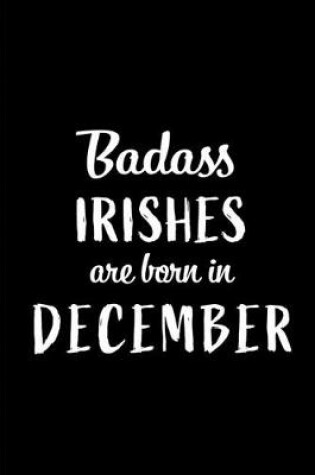 Cover of Badass Irishes are Born in December