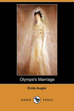 Cover of Olympe's Marriage (Dodo Press)