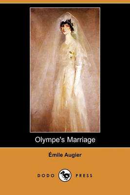 Book cover for Olympe's Marriage (Dodo Press)