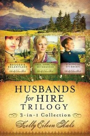 Cover of Husbands for Hire Trilogy